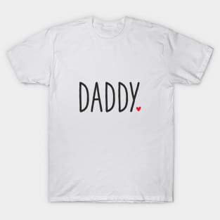 Daddy Heart - Gift Father's Day Love Family T-Shirt